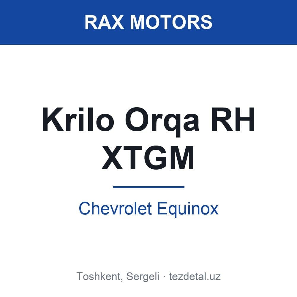 Krilo Orqa RH XTGM — Chevrolet Equinox