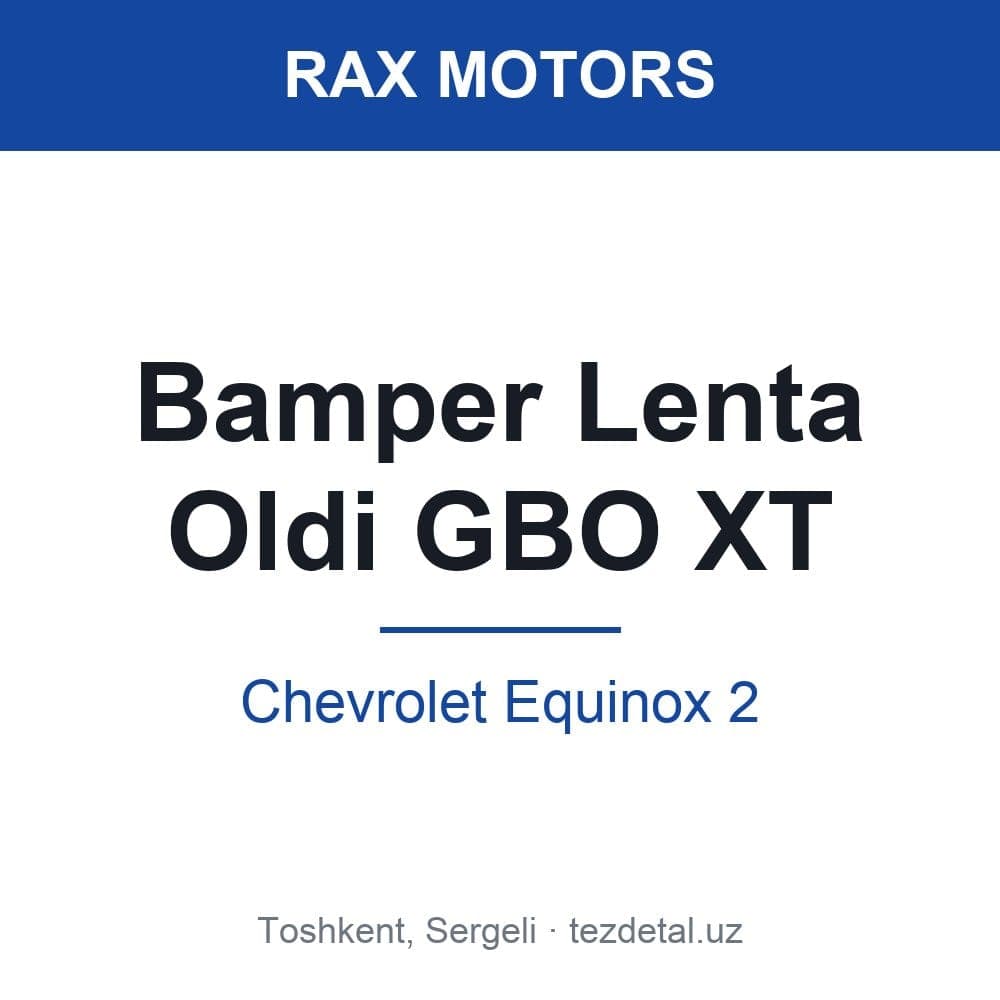 Bamper Lenta Oldi GBO XT — Chevrolet Equinox 2