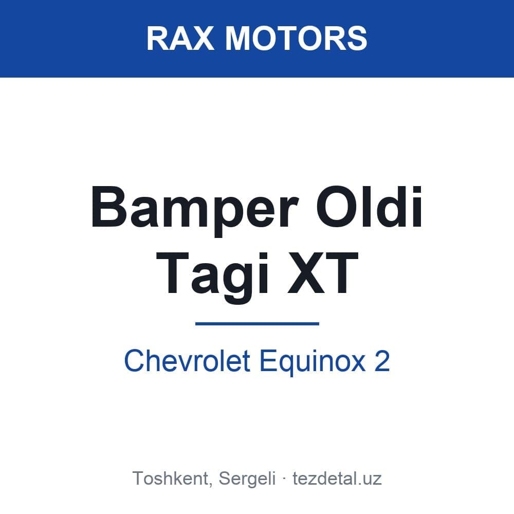 Bamper Oldi Tagi XT — Chevrolet Equinox 2