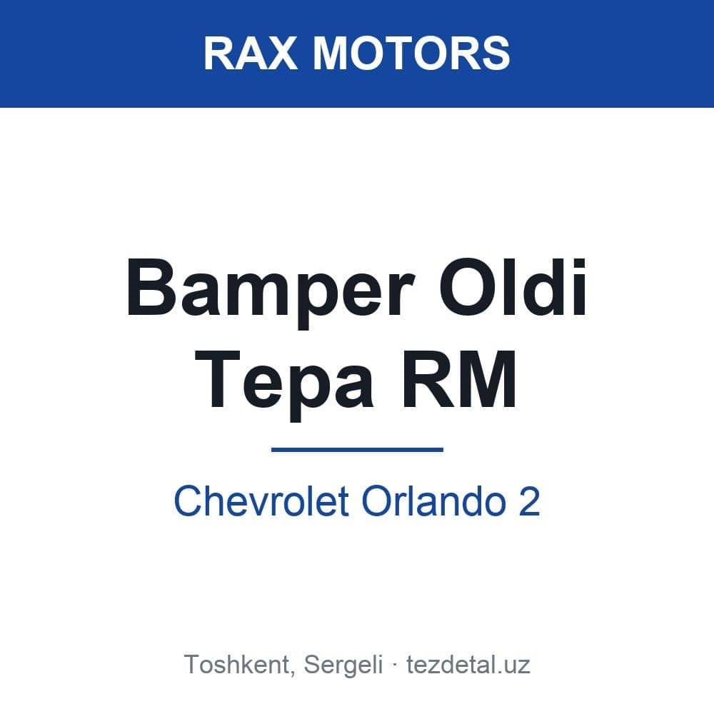 Bamper Oldi Tepa RM — Chevrolet Orlando 2