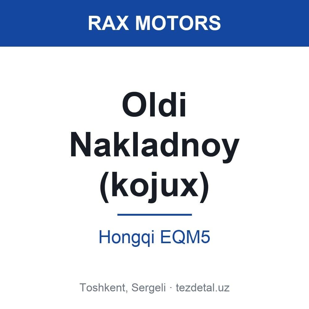 Oldi Nakladnoy (kojux) — Hongqi EQM5