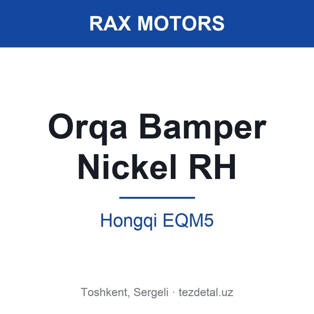 Orqa Bamper Nickel RH — Hongqi EQM5
